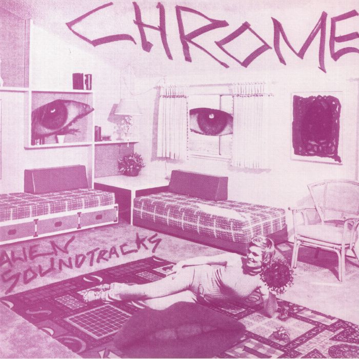 CHROME - Alien Soundtracks vinyl sleeve