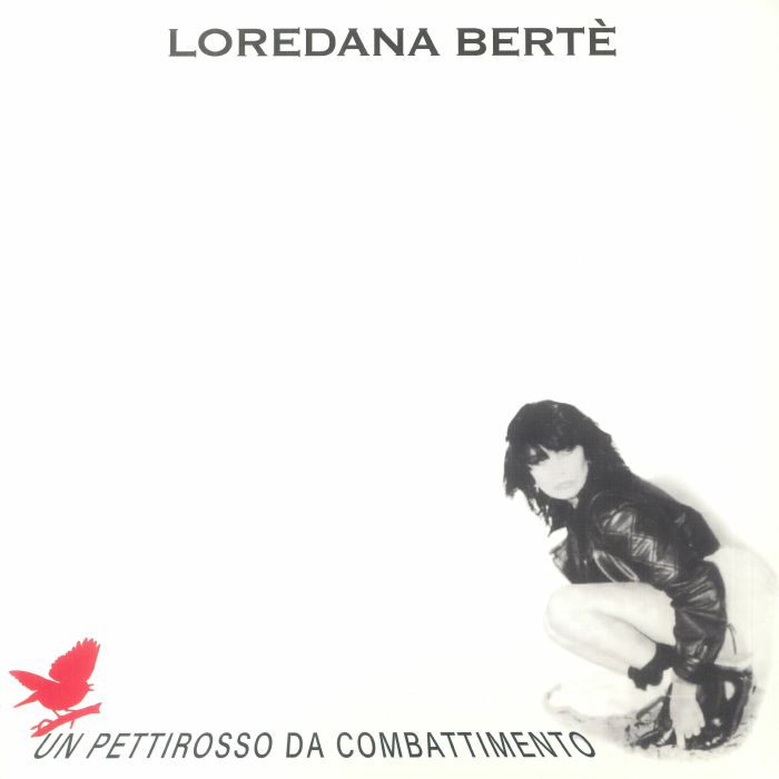 BERTE, Loredana - Un Pettirosso Da Combattimento vinyl sleeve