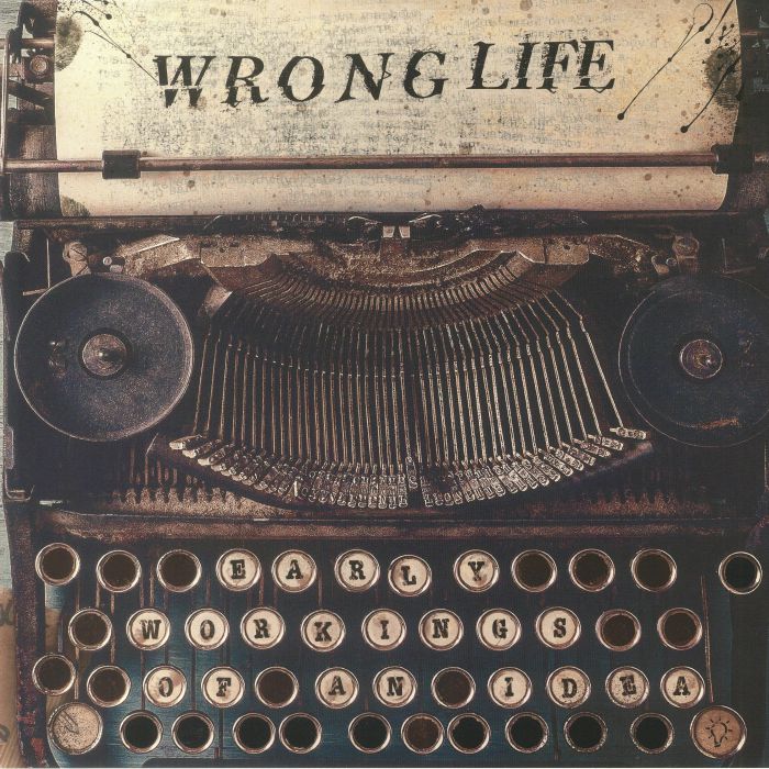 WRONG LIFE - Early Workings Of An Idea vinyl sleeve