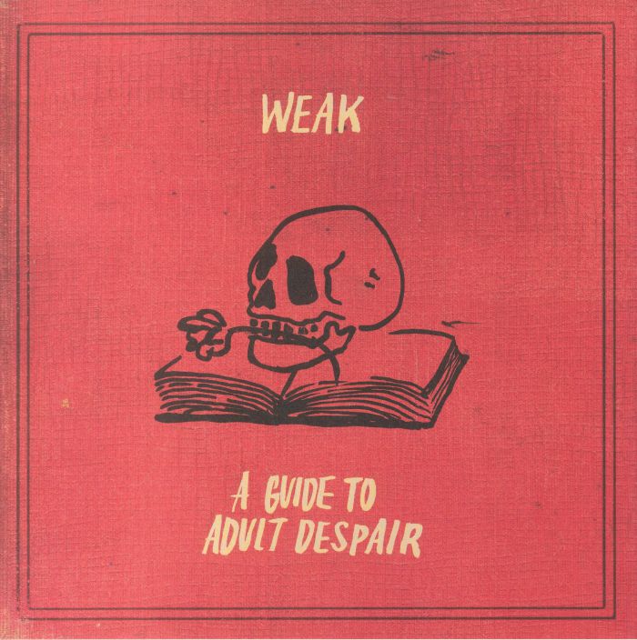 WEAK - A Guide To Adult Despair vinyl sleeve