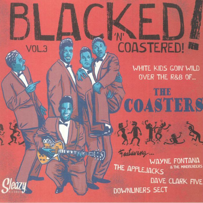 WAYNE FONTANA & THE MINDBENDERS/THE APPLEJACKS/THE DAVE CLARK FIVE/DOWNLINERS SECT - Blacked! 'N' Coasted! Vol 3 vinyl sleeve