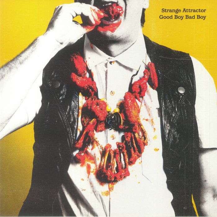 STRANGE ATTRACTOR - Good Boy Bad Boy vinyl sleeve