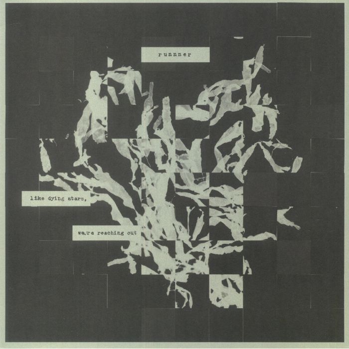RUNNNER - Like Dying Stars We're Reaching Out vinyl sleeve