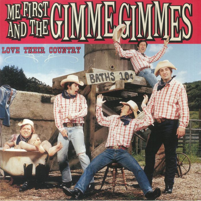 ME FIRST & THE GIMME GIMMES - Love Their Country vinyl sleeve