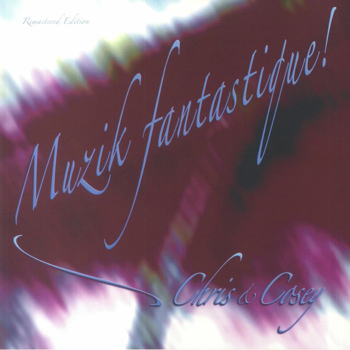CHRIS & COSEY - Musik Fantastique! (reissue) vinyl sleeve