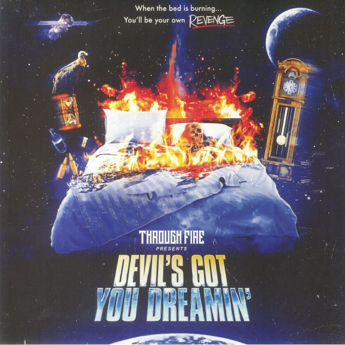 THROUGH FIRE - Devil's Got You Dreamin vinyl sleeve