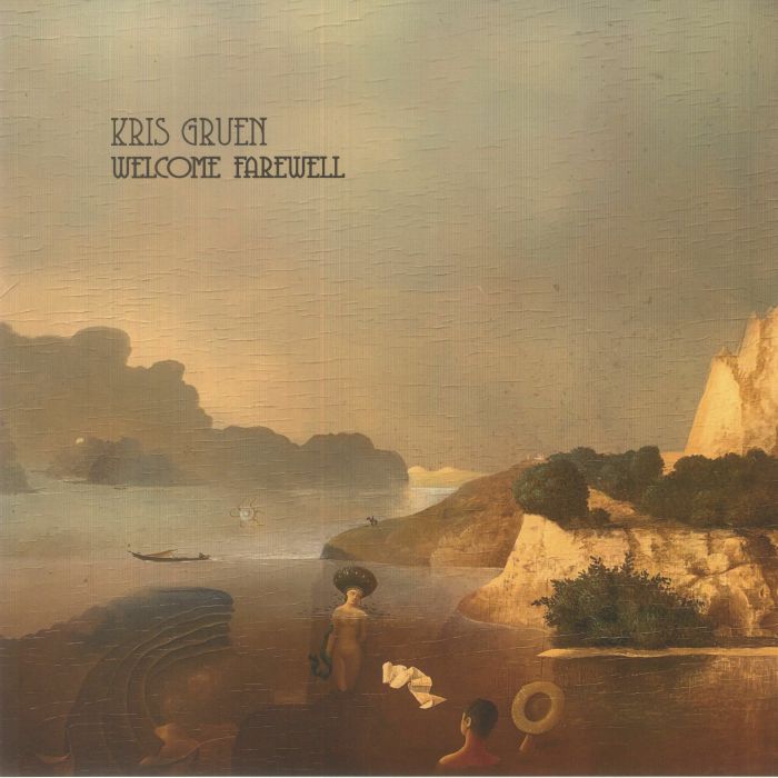GRUEN, Kris - Welcome Farewell vinyl sleeve
