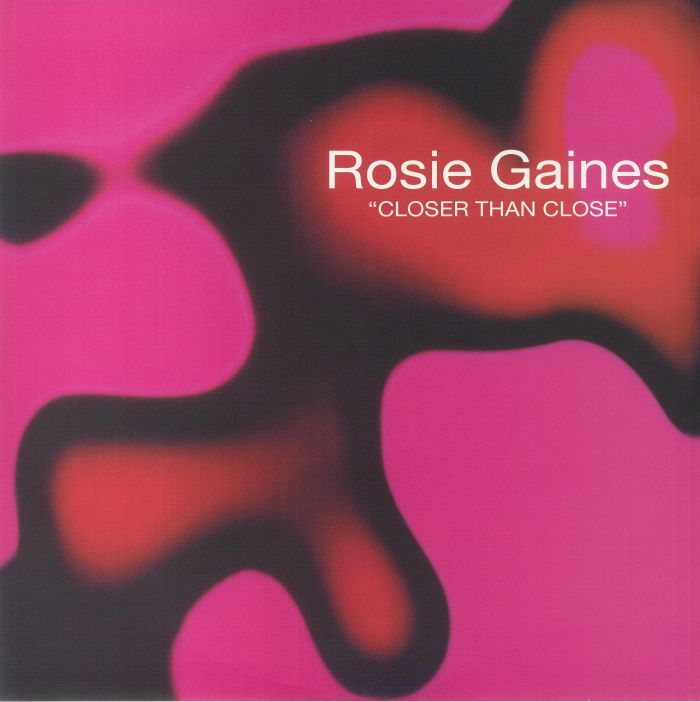 GAINES, Rosie - Closer Than Close vinyl sleeve