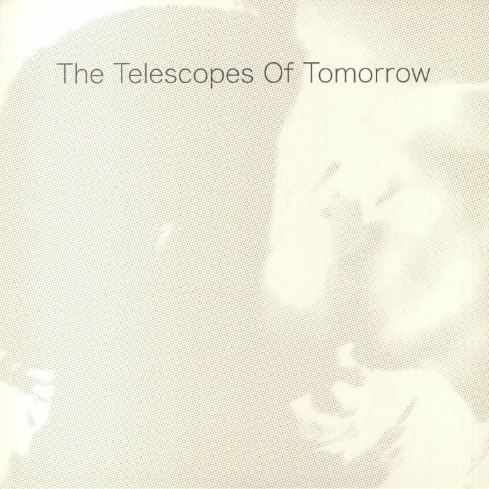 TELESCOPES, The - Of Tomorrow vinyl sleeve