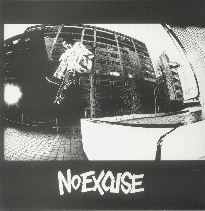 NO EXCUSE - You Fuckin' Die vinyl sleeve