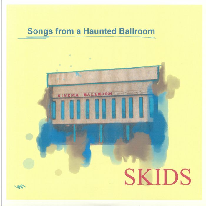 SKIDS - Songs From A Haunted Ballroom vinyl sleeve