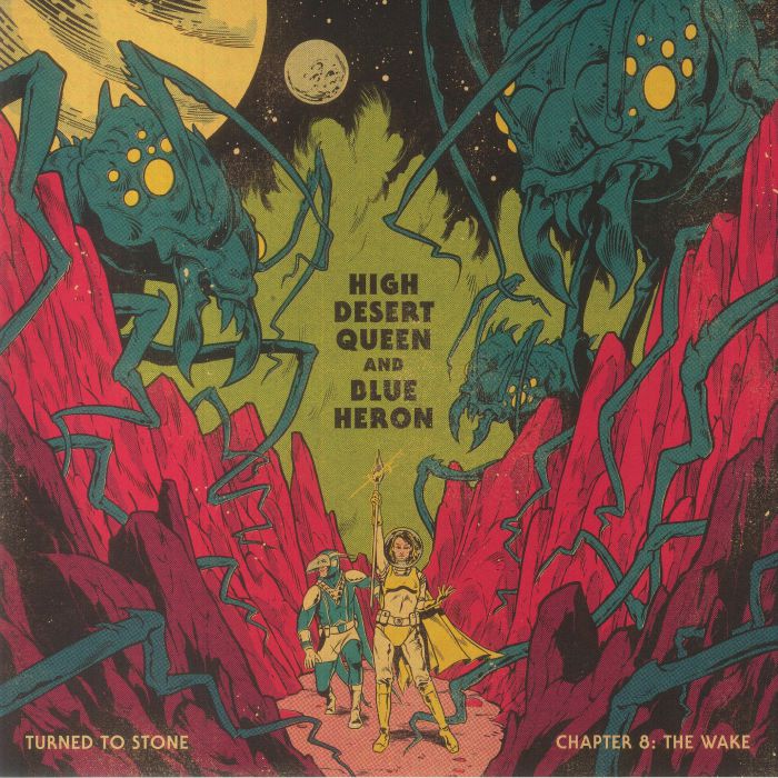 HIGH DESERT QUEEN/BLUE HERON - Turned To Stone Chapter 8: The Wake vinyl sleeve