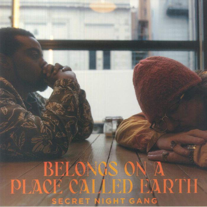 SECRET NIGHT GANG - Belongs On A Place Called Earth vinyl sleeve