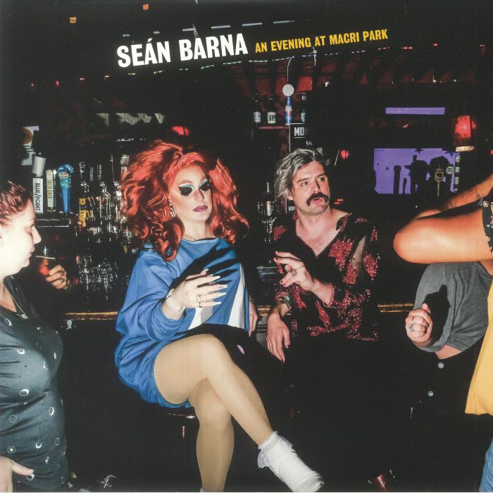 BARNA, Sean - An Evening At Macri Park vinyl sleeve