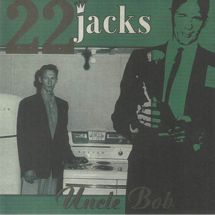 22 JACKS - Uncle Bob (reissue) vinyl sleeve