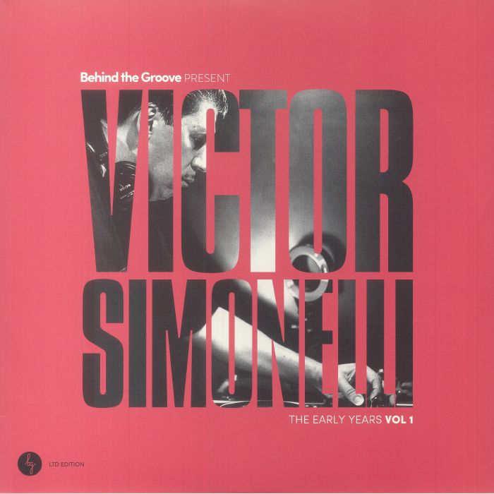 SIMONELLI, Victor - Behind The Groove Present Victor Simonelli The Early Years Vol 1 vinyl sleeve