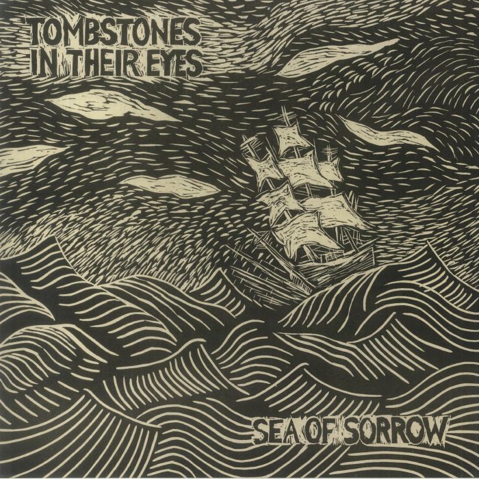 TOMBSTONES IN THEIR EYES - Sea Of Sorrow vinyl sleeve