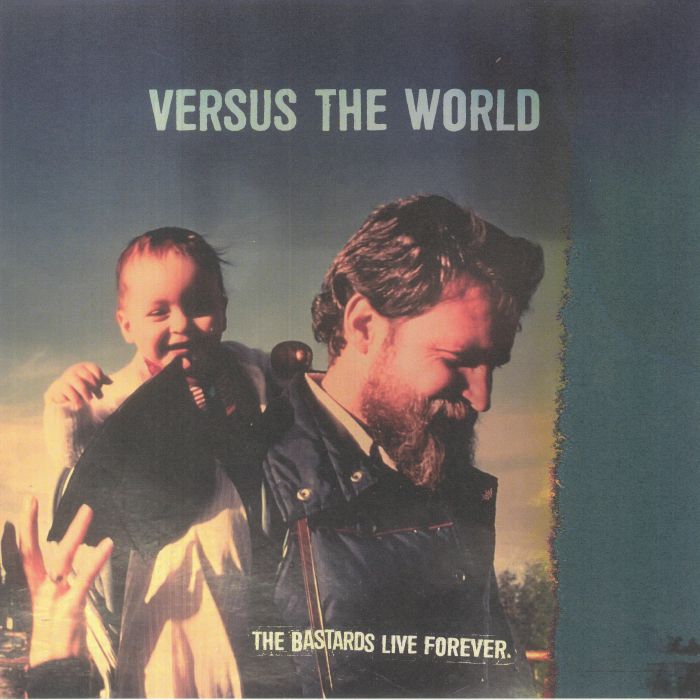 VERSUS THE WORLD - The Bastards Live Forever vinyl sleeve