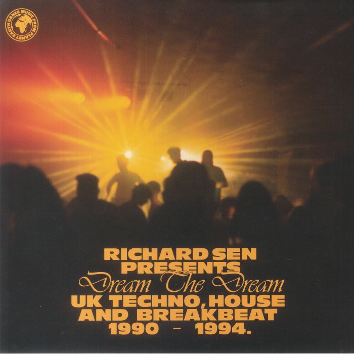 SEN, Richard/VARIOUS - Dream The Dream: UK Techno Breakbeat & House 1990-1994 vinyl sleeve