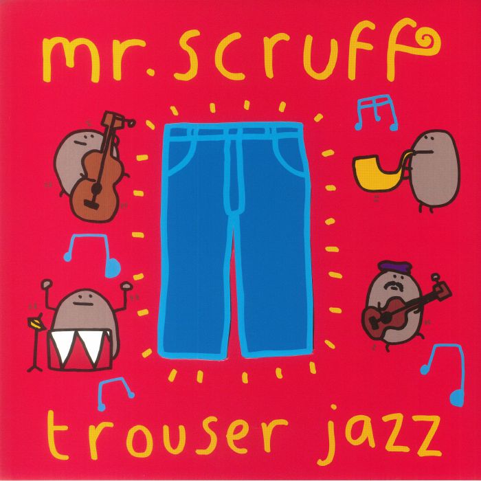 MR SCRUFF - Trouser Jazz (20th Anniversary Deluxe Edition) vinyl sleeve