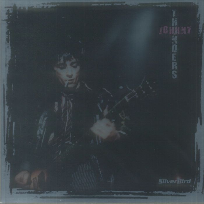JOHNNY THUNDERS - Silverbird vinyl sleeve