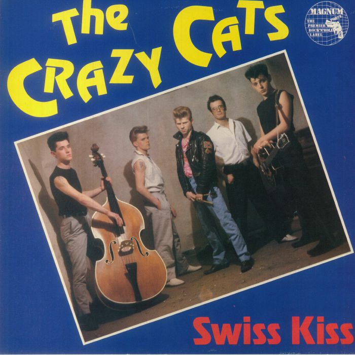 CRAZY CATS, The - Swiss Kiss vinyl sleeve