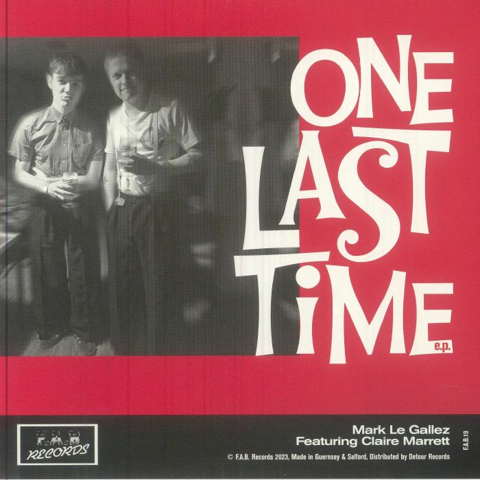 LE GALLEZ, Mark/JAMES LE HURAY feat CLAIRE MARRETT - One Last Time vinyl sleeve
