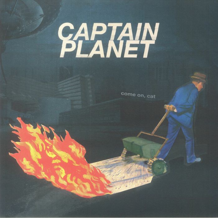 CAPTAIN PLANET - Come On Cat vinyl sleeve