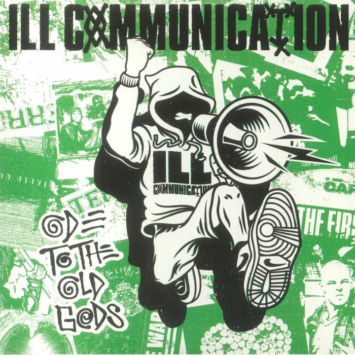 ILL COMMUNICATION - Ode To The Old Gods/Def Threats In The Hieroglyphics vinyl sleeve
