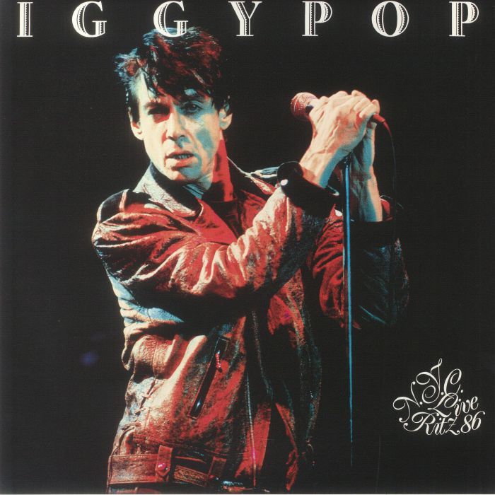 IGGY POP - Live At The Ritz NYC 1986 vinyl sleeve