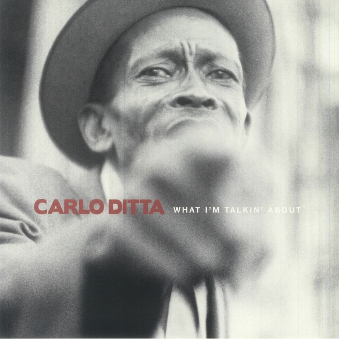 DITTA, Carlo - What I'm Talkin' About vinyl sleeve