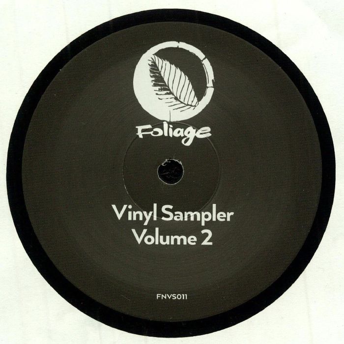 THAKZIN/ RAY T/ RICHARD EARNSHAW/GLASS SLIPPER/DIEPHUIS - Foliage Records Vinyl Sampler 2 vinyl sleeve