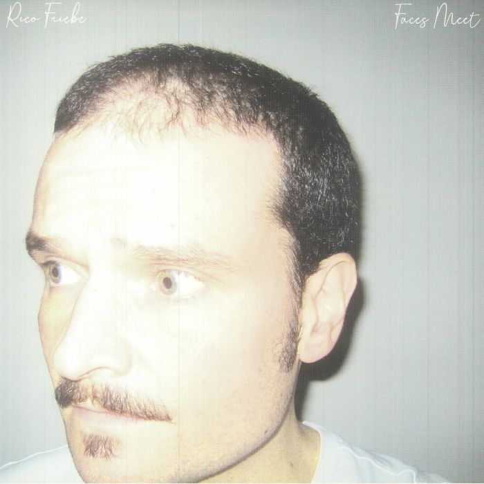 FRIEBE, Rico - Faces Meet vinyl sleeve
