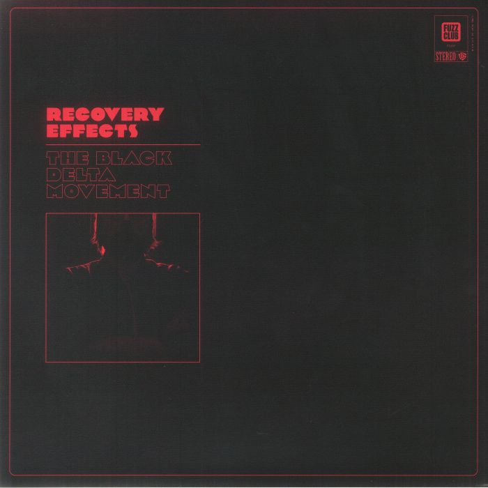 BLACK DELTA MOVEMENT, The - Recovery Effects vinyl sleeve
