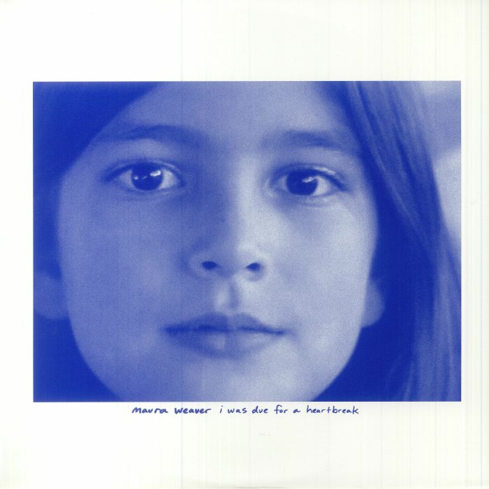 WEAVER, Maura - I Was Due For A Heartbreak vinyl sleeve