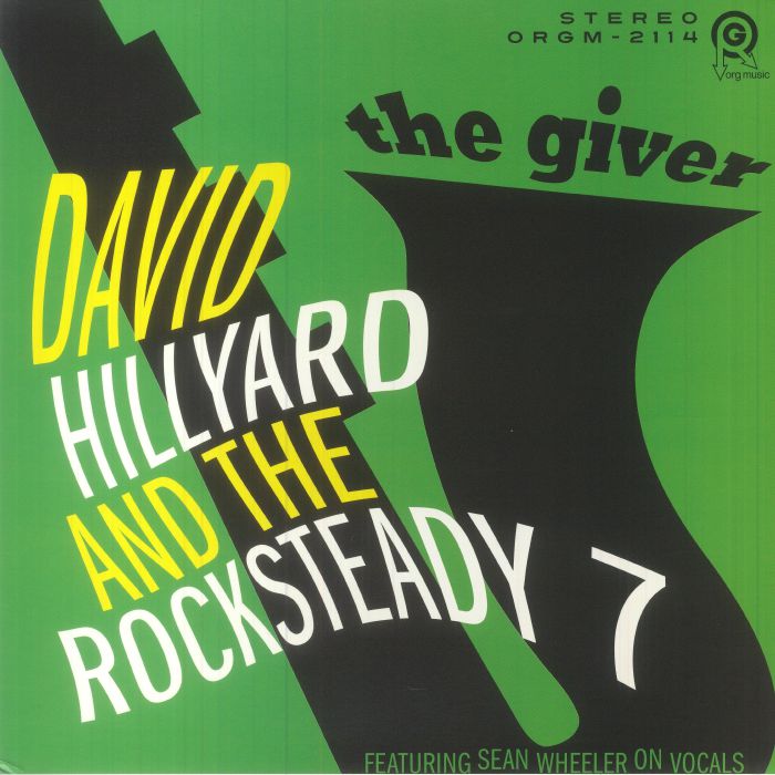 HILLYARD, David & THE ROCKSTEADY 7 - The Giver vinyl sleeve