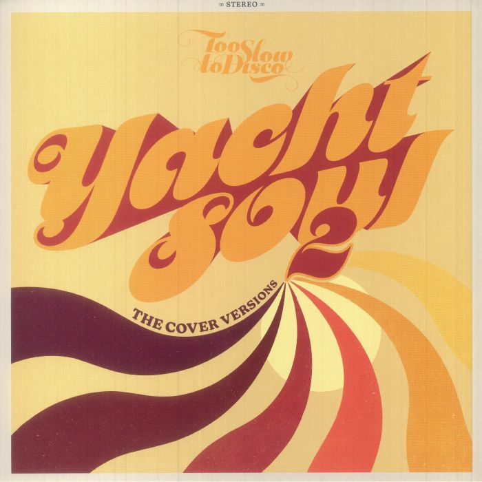 VARIOUS - Yacht Soul 2: The Cover Versions vinyl sleeve