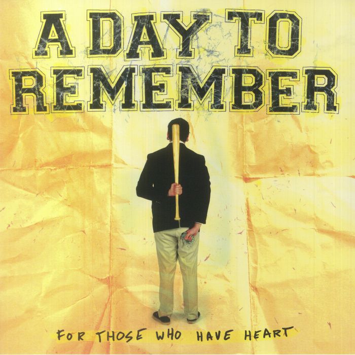 A DAY TO REMEMBER - For Those Who Have Heart (remastered) vinyl sleeve