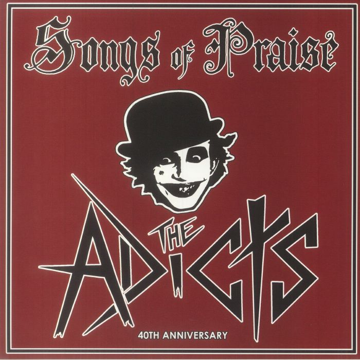 ADICTS, The - Songs Of Praise (40th Anniversary Edition) vinyl sleeve