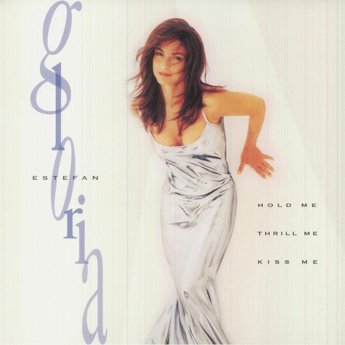 ESTEFAN, Gloria - Hold Me Thrill Me Kiss Me (reissue) vinyl sleeve