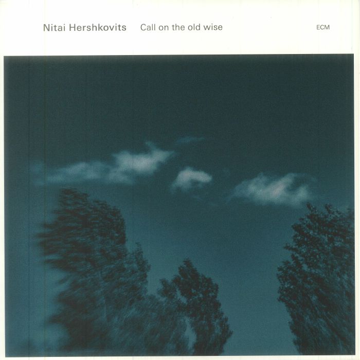 HERSHKOVITS, Nitai - Call On The Old Wise vinyl sleeve