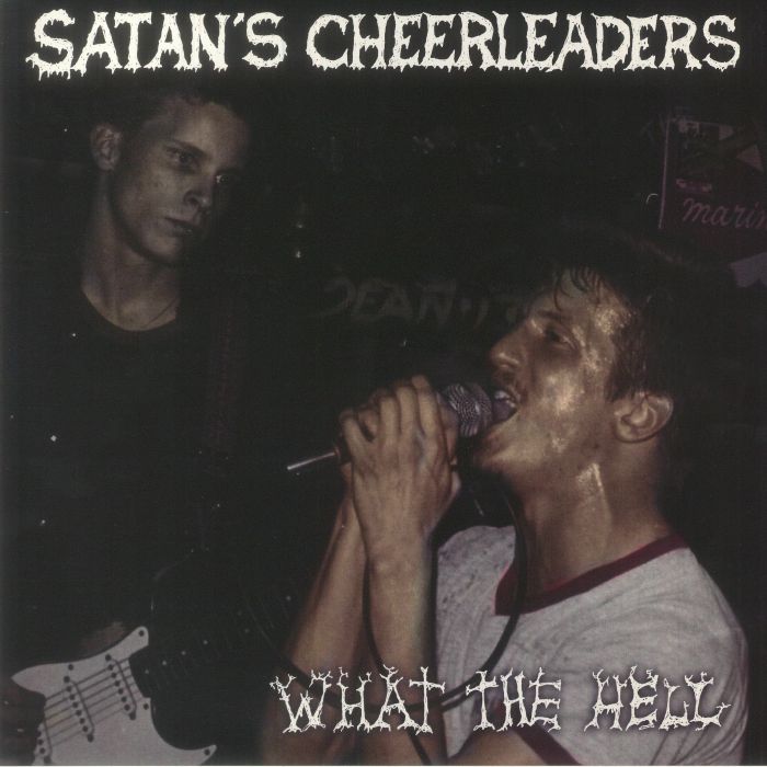 SATAN'S CHEERLEADERS - What The Hell vinyl sleeve