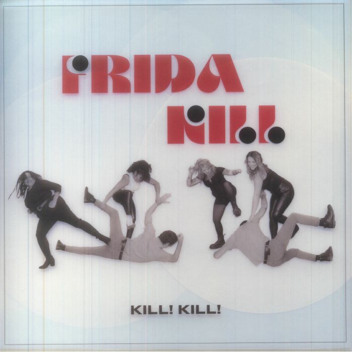 FRIDA KILL - Kill! Kill! vinyl sleeve