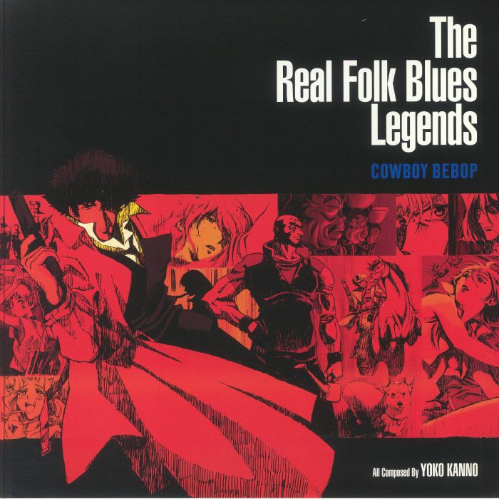 SEATBELTS - Cowboy Bebop: The Real Folk Blues Legends (Soundtrack) vinyl sleeve