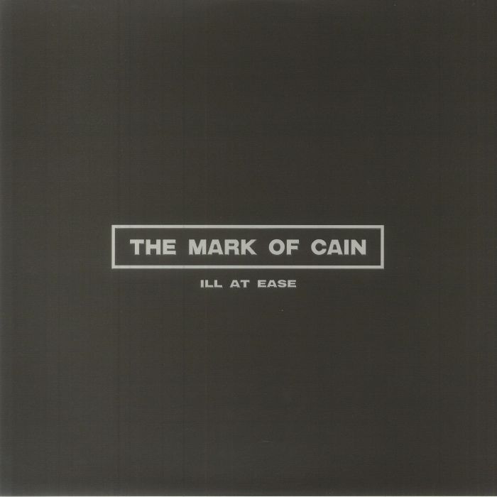 MARK OF CAIN, The - Ill At Ease vinyl sleeve