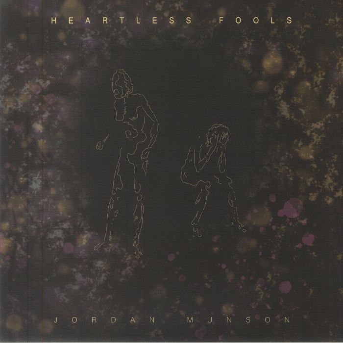 MUNSON, Jordan - Heartless Fools vinyl sleeve