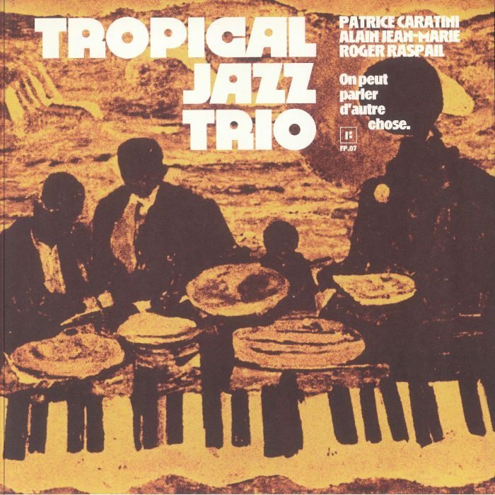 TROPICAL JAZZ TRIO - On Peut Parler D'autre Chose vinyl sleeve