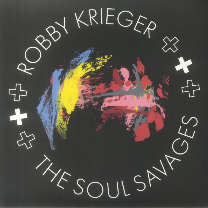 KRIEGER, Robby/THE SOUL SAVAGES - Robby Krieger & The Soul Savages vinyl sleeve