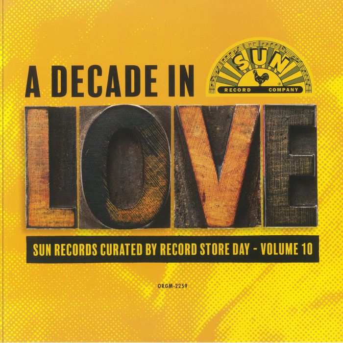 VARIOUS - A Decade In Love: Sun Records Curated By Record Store Day Volume 10 vinyl sleeve