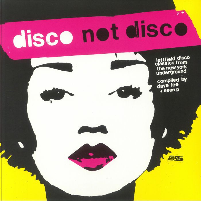 SEAN P/DAVE LEE/VARIOUS - Disco Not Disco: Leftfield Disco Classics From The New York Underground (25th Anniversary Edition) vinyl sleeve